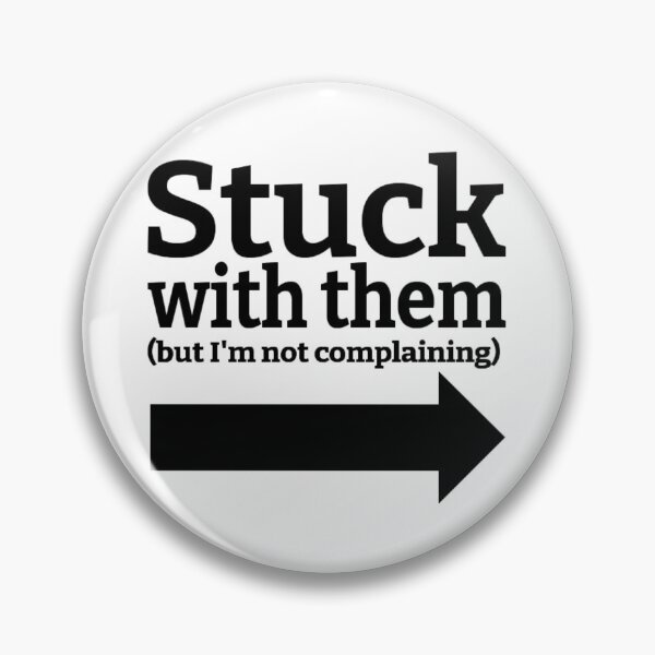 Item preview, Stuck With Them (But I'm Not Complaining) Drawing (Right Arrow) designed and sold by lovebubbles5.