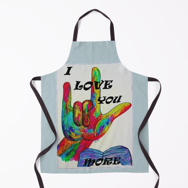 Item preview, I LOVE YOU MORE - American Sign Language designed and sold by EloiseArt.