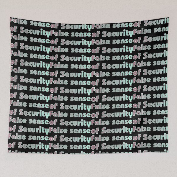 Item preview, False Sense Of Security designed and sold by BumbleChynxBee.
