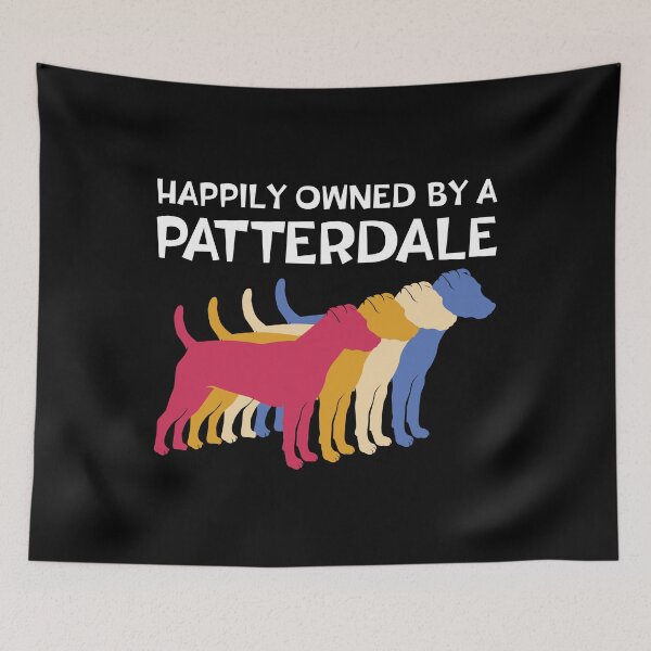 Item preview, Happily Owned By A Patterdale Terrier Dog Owner graphic designed and sold by jakehughes2015.