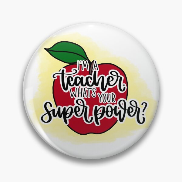 Item preview, i'm a teacher. what's your superpower? designed and sold by abbeyyebba.