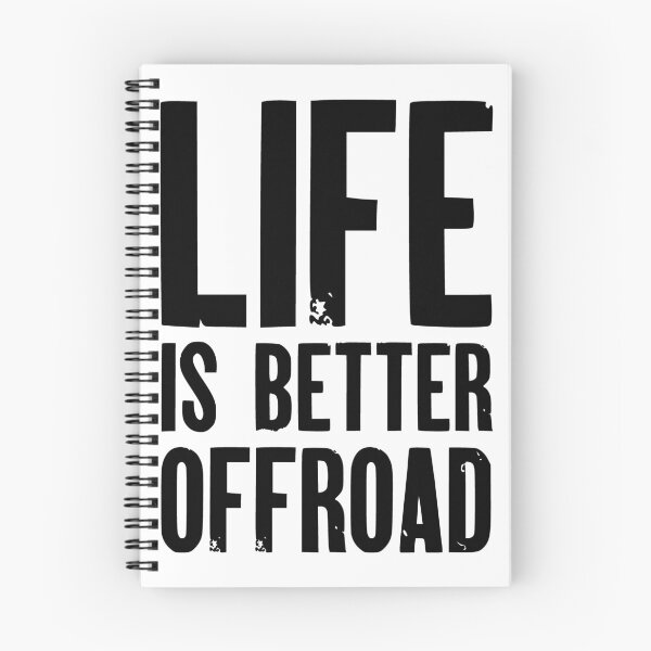 Item preview, Life is Better Offroad designed and sold by AndrewY.