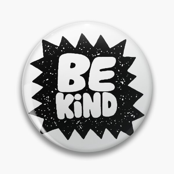 Item preview, be kind designed and sold by Matthew Taylor Wilson.