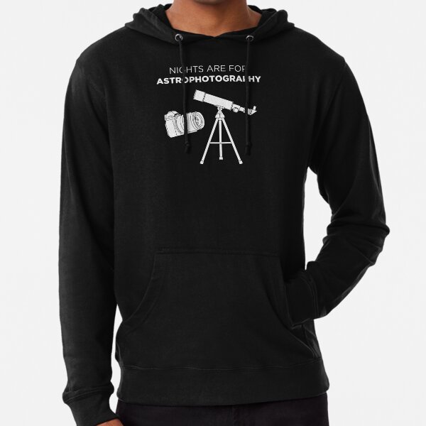 Funny Photographer Nights Are For Astrophotography design Lightweight Hoodie