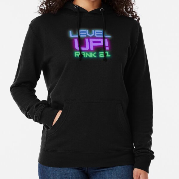 Level Up, Rank 21 - 21st Birthday Lightweight Hoodie