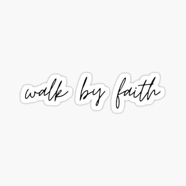 Item preview, Walk By Faith designed and sold by PRETTY IN PINK Sticker Co..