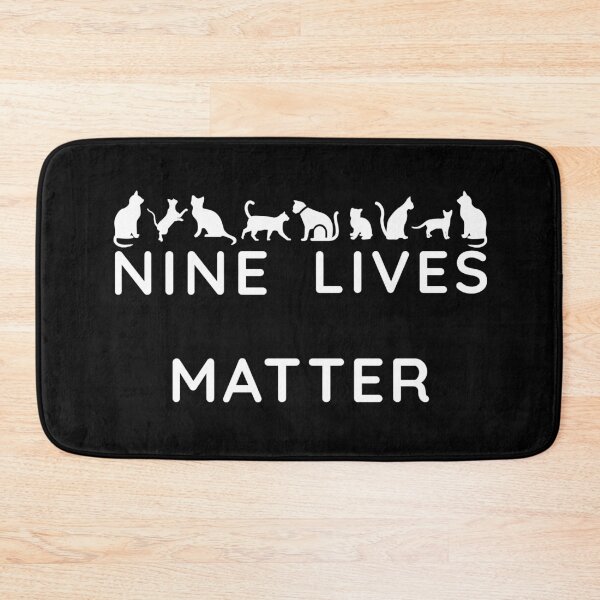 Item preview, Nine Lives Matter designed and sold by StudioTina.
