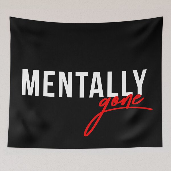 Item preview, Mentally Gone designed and sold by AutonomousN.