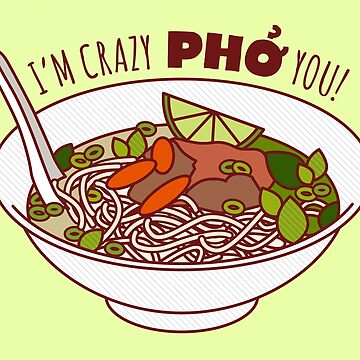 Artwork thumbnail, I'm Crazy Pho You! by TinyBee
