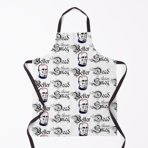 Item preview, Better Dead than Smeg designed and sold by tribbledesign.