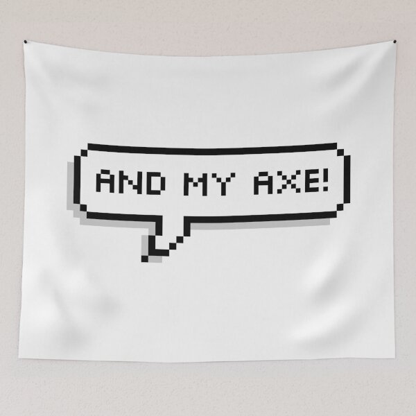 Item preview, And My Axe! Pixel Speech Bubble designed and sold by Lemon  Merch.