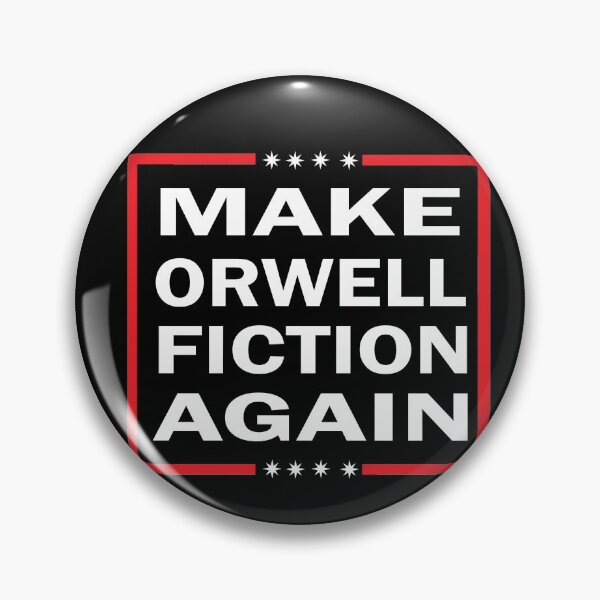 Item preview, MAKE ORWELL FICTION AGAIN designed and sold by camelia khaled.