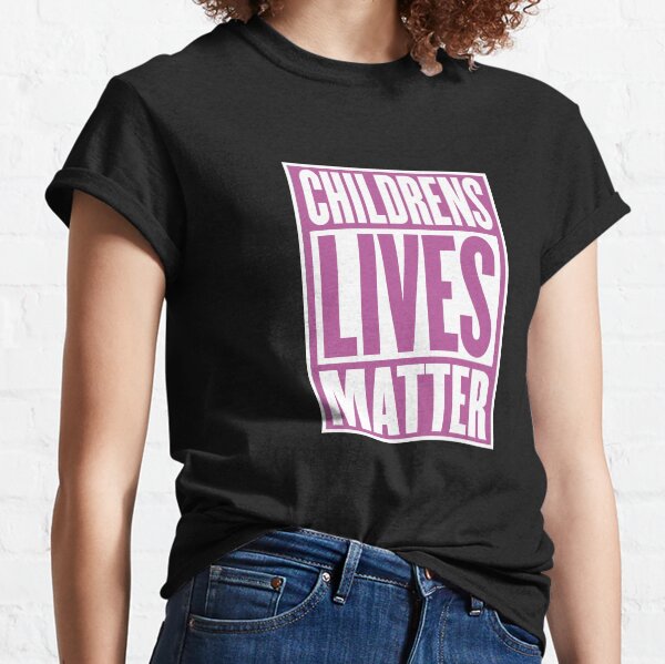 Kinderleben sind wichtig Antti-Handel Classic T-Shirt
