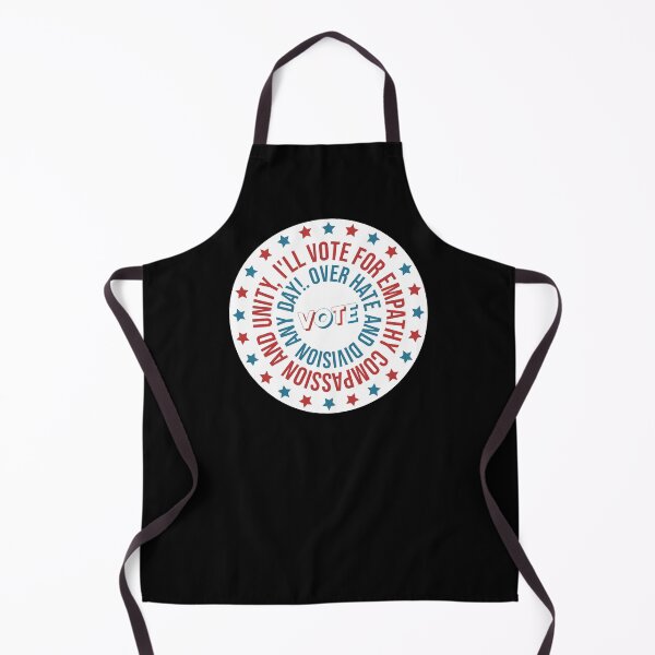 Item preview, Vote US Election - I'll Vote For Empathy, Compassion, and Unity Over Hate and Division Any Day! Voting Design Gifts For Voters designed and sold by yeknow.