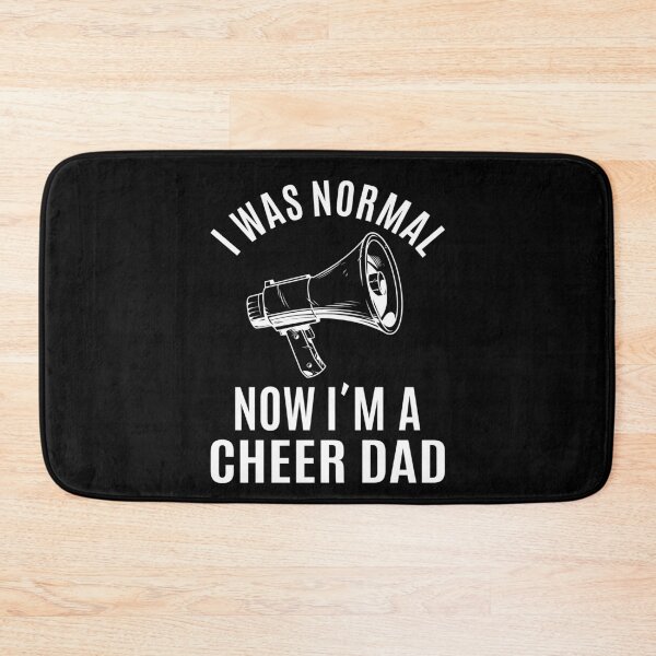 Item preview, I WAS NORMAL NOW  I´M A CHEER DAD | father's day gift designed and sold by RafaelLopezz.