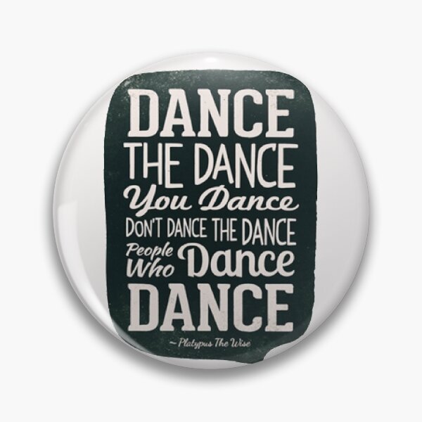 Item preview, dance the dance you dance designed and sold by rejebolla.