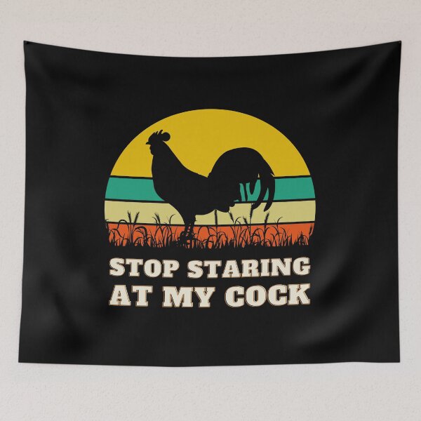 Item preview, Stop Staring at my Cock Animals Chicken designed and sold by justjonboy.
