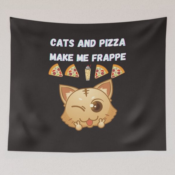 Item preview, Cats and Pizza Make Me Frappe (Happy) Coffee Lover designed and sold by BampiQ.