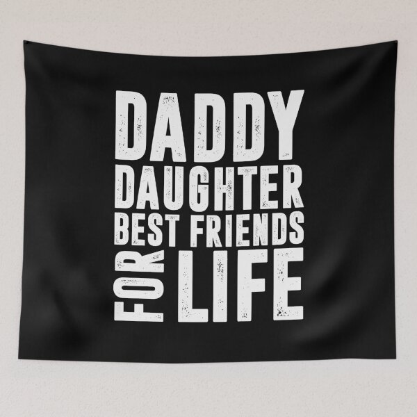 Item preview, DADDY DAUGHTER BEST FRIENDS FOR LIFE | father's day gift designed and sold by RafaelLopezz.