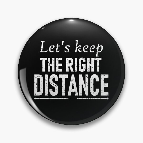 Item preview, Let's Keep The Right Distance designed and sold by MyLifeStyleShop.
