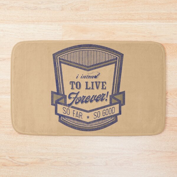 Item preview, Live forever funny quote vintage logo designed and sold by KMA Home Design.