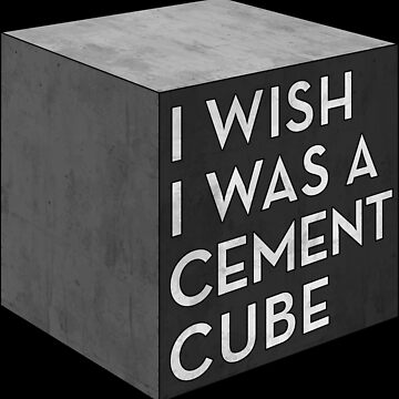 Artwork thumbnail, I Wish I Was A Cement Cube by Onion Powder