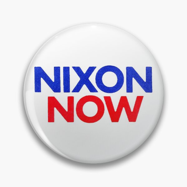Item preview, 1972 Nixon Now designed and sold by historicimage.