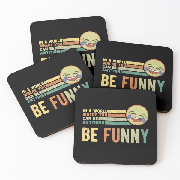 Item preview, In A World Where You Can Be Anything Be Funny Retro Gift designed and sold by T-minus.