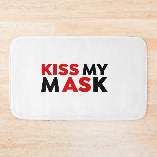 Item preview, Kiss My Mask On White designed and sold by MPowerTeez.