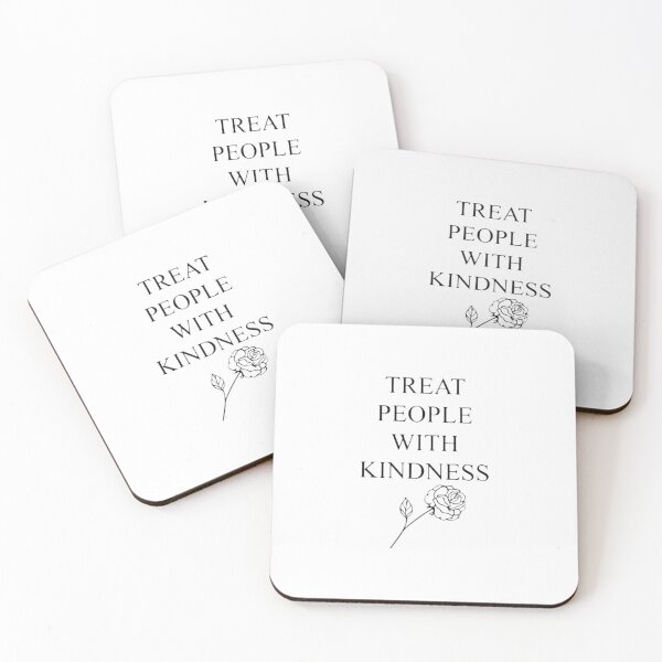 Treat People With Kindness Coasters (Set of 4)