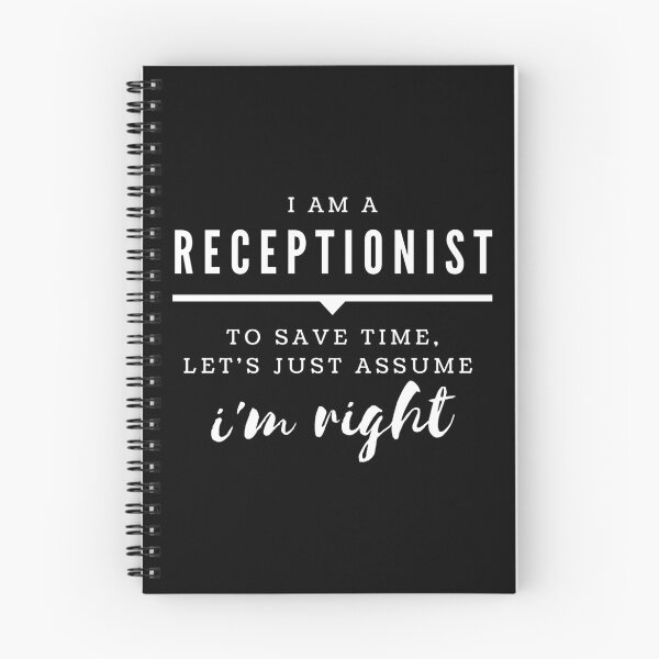 Item preview, Receptionist Is Probably Always Right designed and sold by GiggleBubble.