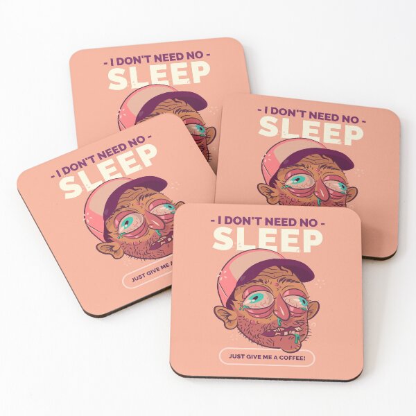 Item preview, I Don't Need No Sleep designed and sold by AladdinMktgs.