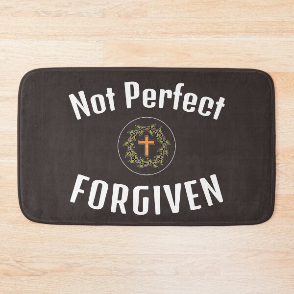 Item preview, Not Perfect... Unforgiven. designed and sold by duke818.