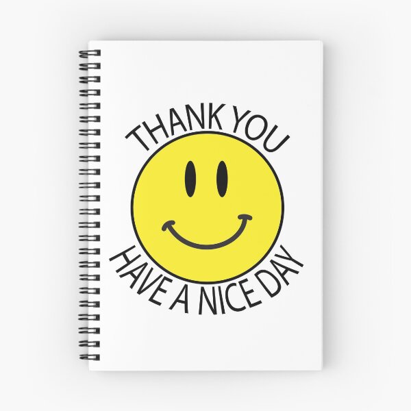 Item preview, thank you have a nice day smiley face designed and sold by athinaphotos.