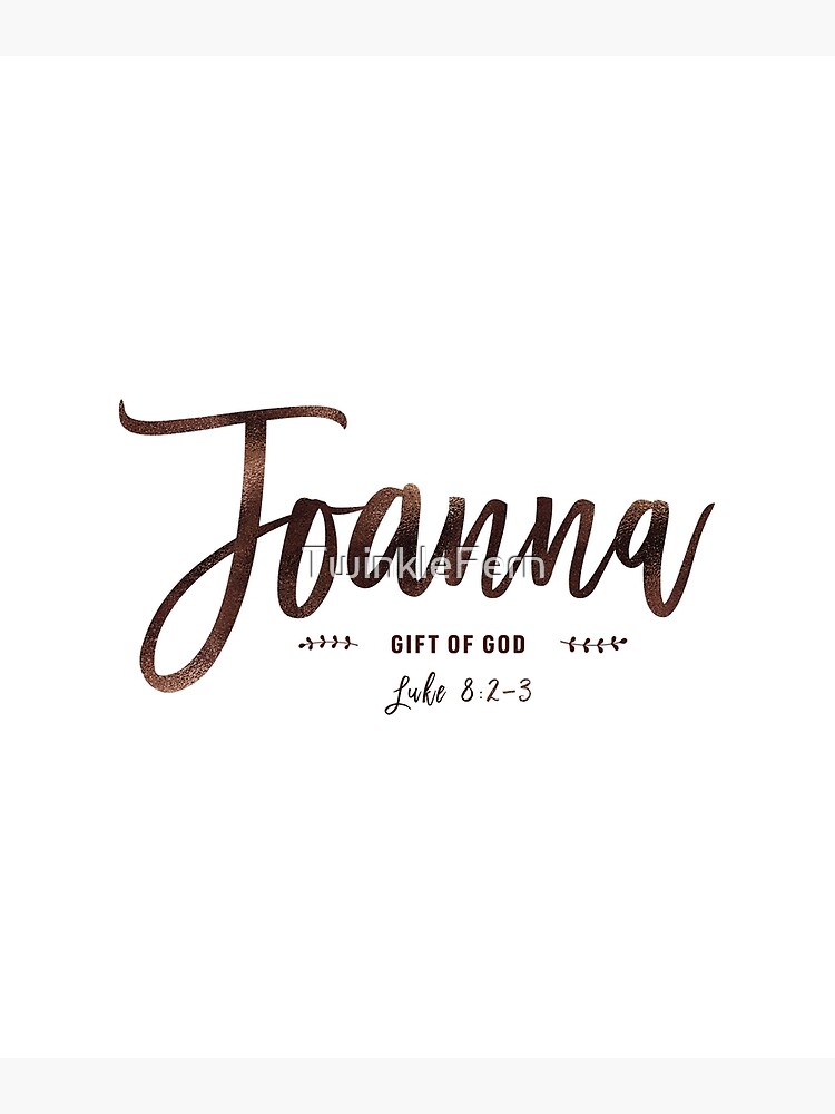 christian-name-collection-joanna-art-print-by-twinklefern-redbubble