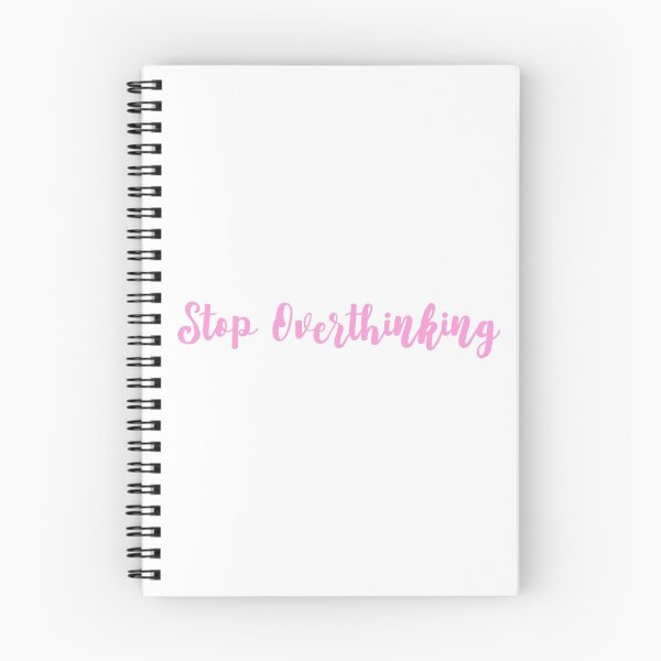 Item preview, Stop Overthinking designed and sold by juliapye.