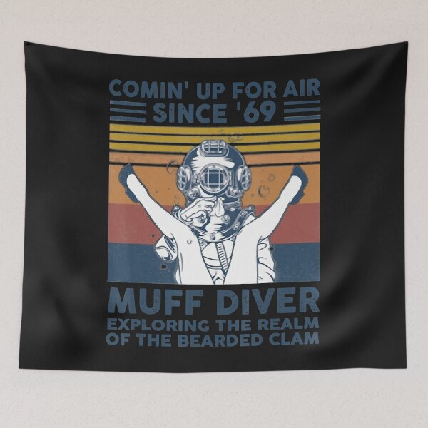Item preview, Comin' Up For Air Since 69 Muff Diver Exploring The Realm T-Shirt designed and sold by hasagi357.