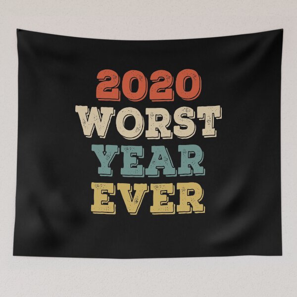 Item preview, 2020 worst year ever designed and sold by AnimaLovers.