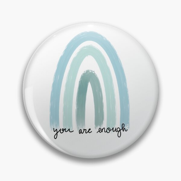 Item preview, "You are Enough" Sticker designed and sold by gsnavelydesigns.