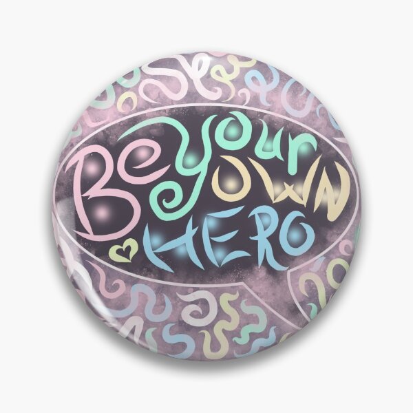 Item preview, Be Your Own Hero designed and sold by OyeMoye.