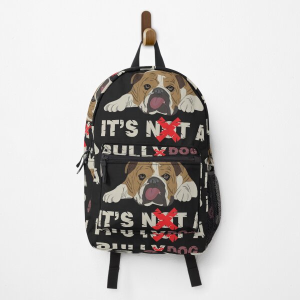 Item preview, It's not a bully, It's a bulldog designed and sold by Crystarowz.
