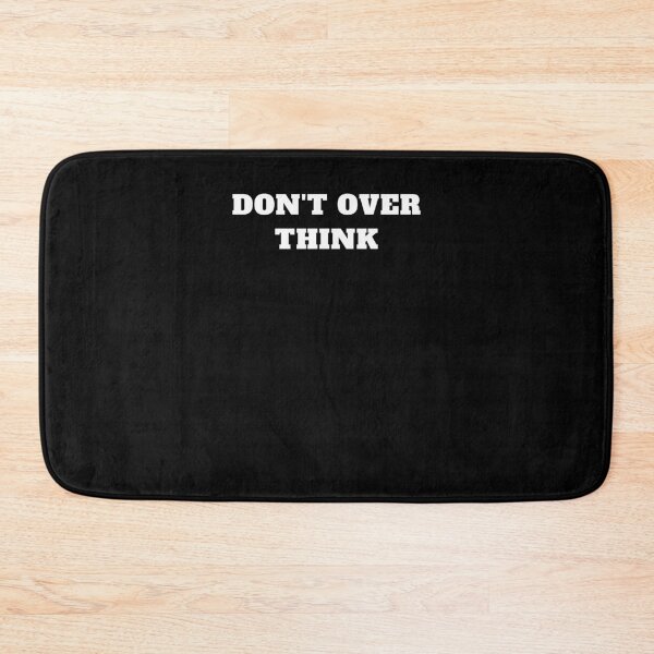 Item preview, Don't over think designed and sold by Jeangel97.
