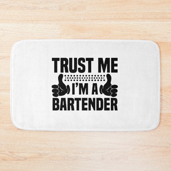 Item preview, trust me I'm a bartender designed and sold by JaMatt1983.
