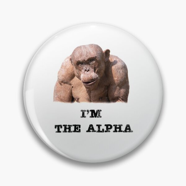 Item preview, Jambo The Hairless Chimp I'm The Alpha (Black Text) designed and sold by rawshutterbug.