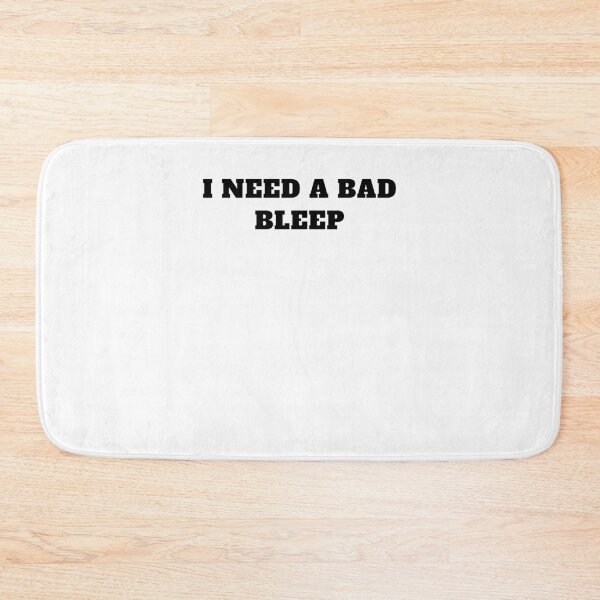 Item preview, I need a bad bleep rae designed and sold by Jeangel97.