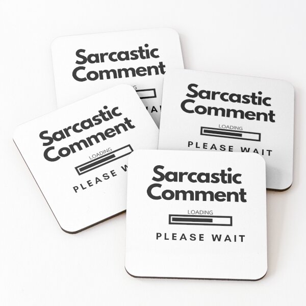 Item preview, Loading Sarcastic Comment  designed and sold by hillarymoore06.
