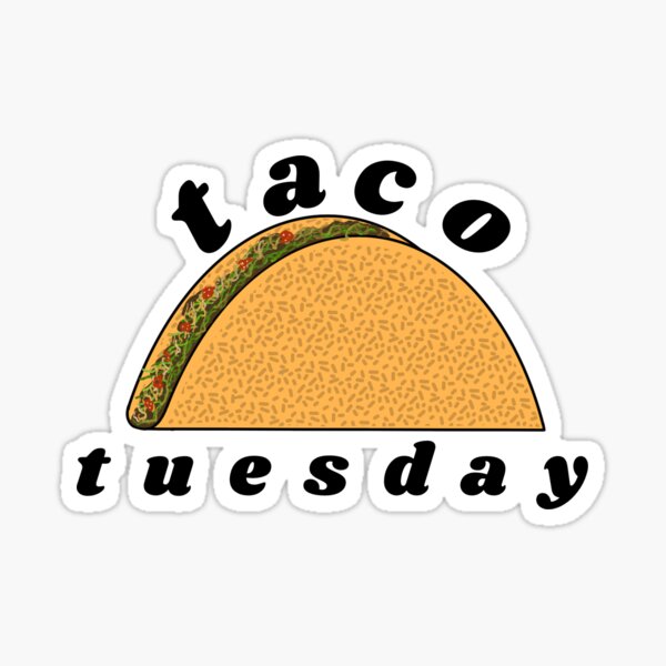 Taco Tuesday Stickers | Redbubble