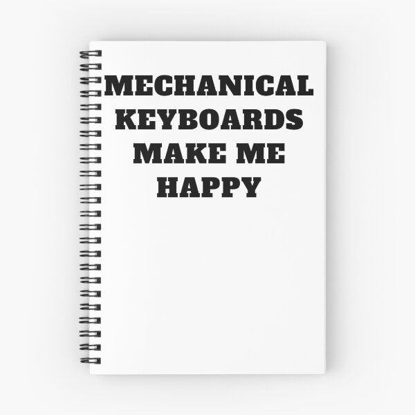 Item preview, Mechanical keyboards make me happy designed and sold by Jeangel97.