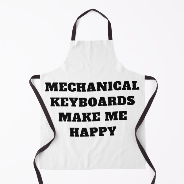 Item preview, Mechanical keyboards make me happy designed and sold by Jeangel97.