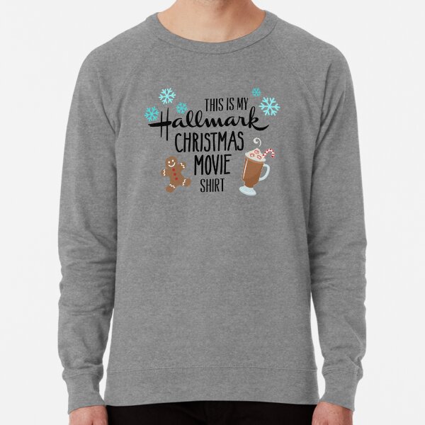 hallmark movie sweatshirt